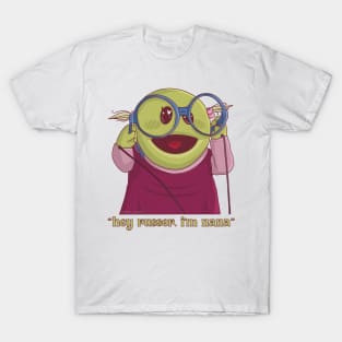 Nanalan hey russer I’m nana T-Shirt